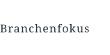 Branchenfokus