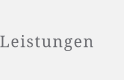Leistungen